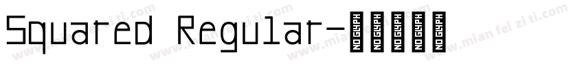 Squared Regular字体转换